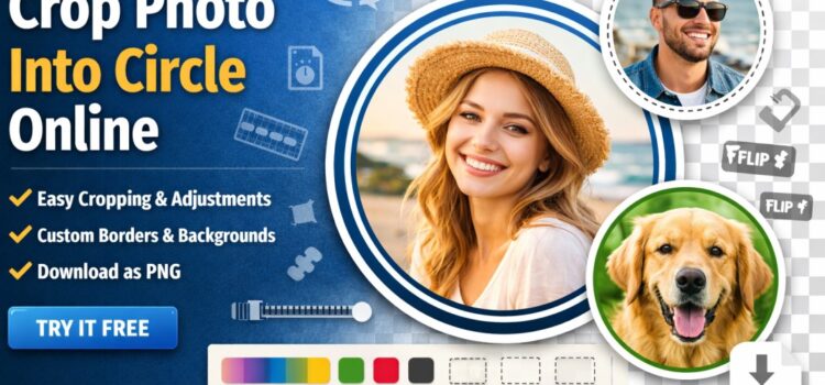 Photo into Circle Tool – Crop a Photo Into a Circle Online